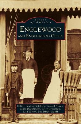 Englewood and Englewood Cliffs by Bouton-Goldberg, Bobbie