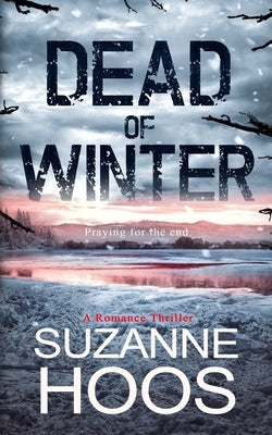 Dead of Winter by Hoos, Suzanne