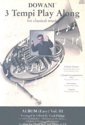 Album (Easy) Vol. III: Version for Horn in F and Horn in Eb [With CD] by Hal Leonard Corp