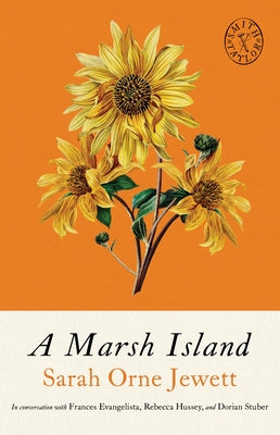 A Marsh Island by Jewett, Sarah Orne