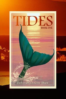 Tides - Book One by Patalon, Meredith
