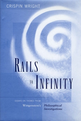 Rails to Infinity by Wright, Crispin