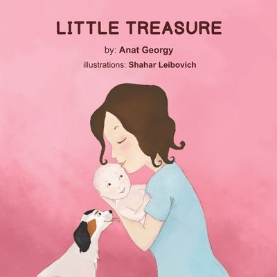 Little Treasure: Journey to Single Motherhood by Leibovich, Shahar