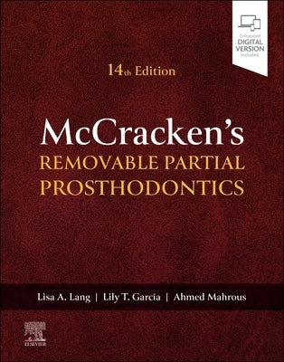 McCracken's Removable Partial Prosthodontics by Lang, Lisa A.