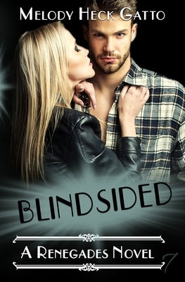 Blindsided by Heck Gatto, Melody