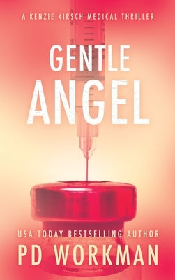 Gentle Angel by Workman, P. D.
