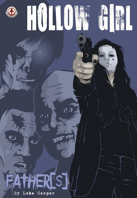 Hollow Girl: Fathers by Cooper, Luke