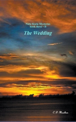 The Wedding by Moulton, C. D.