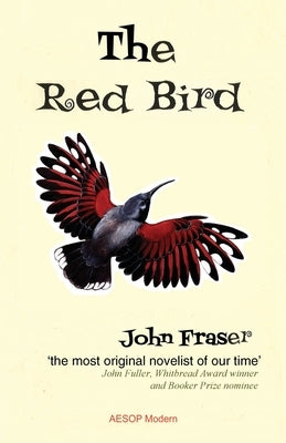 The Red Bird by Fraser, John