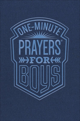 One-Minute Prayers for Boys by Harvest House Publishers