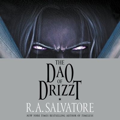 The DAO of Drizzt by Salvatore, R. A.