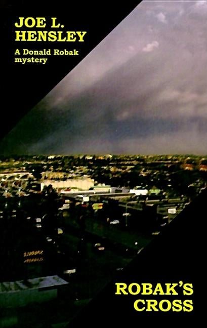 Robak's Cross by Hensley, Joe L.