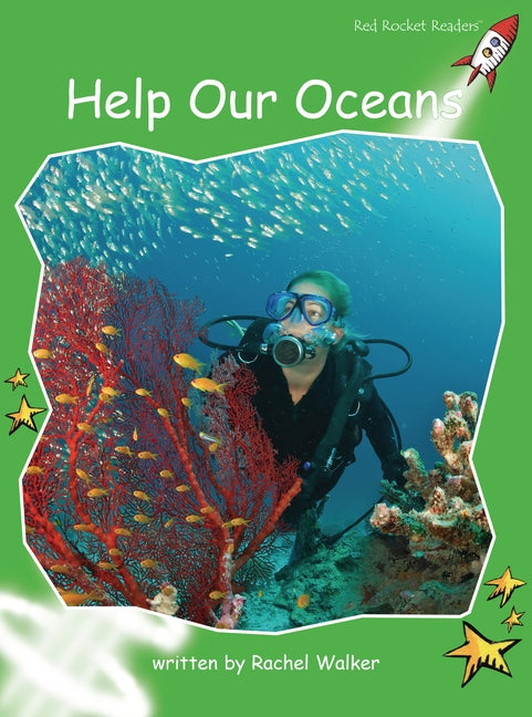 Help Our Oceans by Walker, Rachel