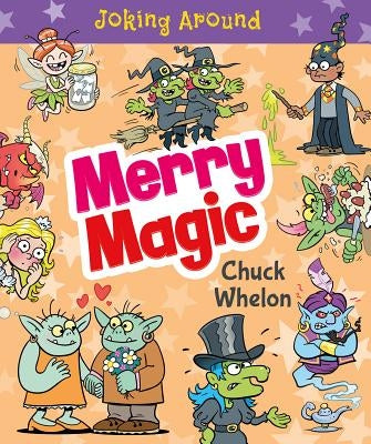 Merry Magic by Whelon, Chuck