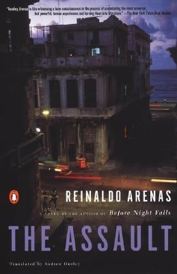 The Assault by Arenas, Reinaldo
