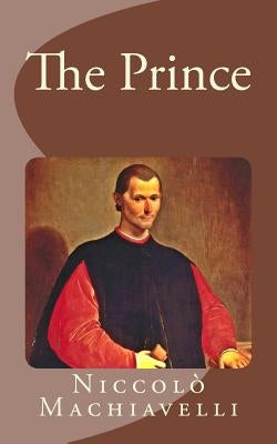 The Prince by Marriott, W. K. (William K. ).