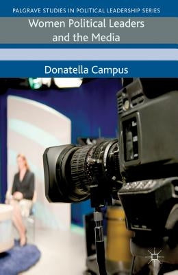 Women Political Leaders and the Media by Campus, D.