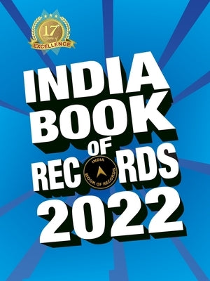 India Book of Records 2022 by Chowdhury, Biswaroop Roy