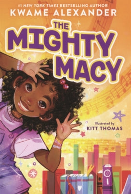 Mighty Macy by Alexander, Kwame