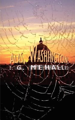 Alas, Washington by Mehallis, E. G.