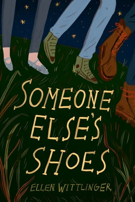 Someone Else's Shoes by Wittlinger, Ellen