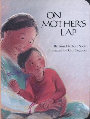 On Mother's Lap by Scott, Ann Herbert