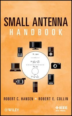 Small Antenna by Hansen, Robert C.