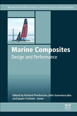Marine Composites: Design and Performance by Pemberton, Richard