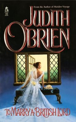 To Marry a British Lord by O'Brien, Judith