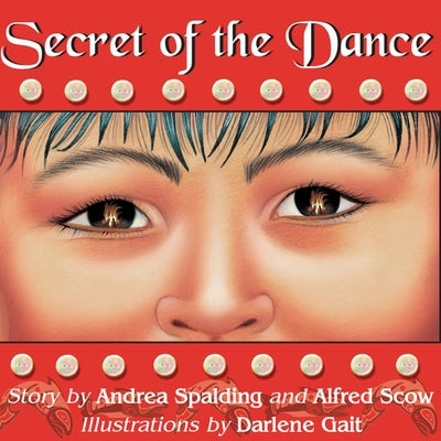 Secret of the Dance by Spalding, Andrea
