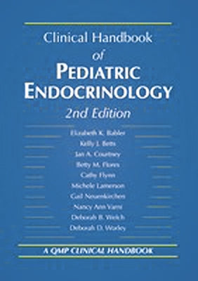 Clinical Handbook of Pediatric Endocrinology by Courtney, Jan