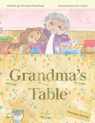 Grandma's Table by Cutler, Erin