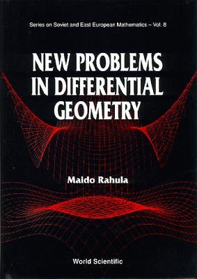 New Problems in Differential Geometry by Rahula, Maido