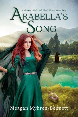 Arabella's Song by Myhren-Bennett, Meagan