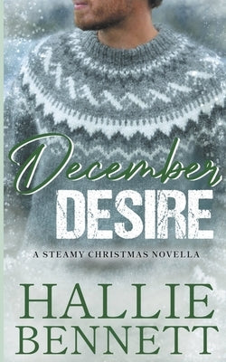 December Desire by Bennett, Hallie