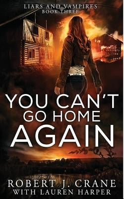You Can't Go Home Again by Harper, Lauren