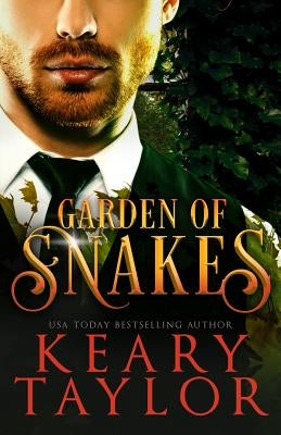 Garden of Snakes by Taylor, Keary