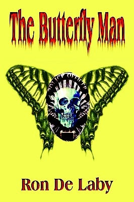 The Butterfly Man by de Laby, Ron