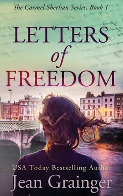 Letters of Freedom by Grainger, Jean