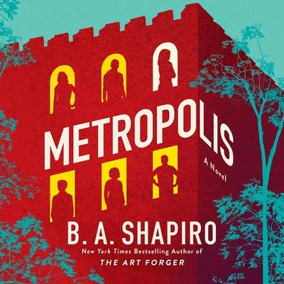 Metropolis Lib/E by Shapiro, B. A.
