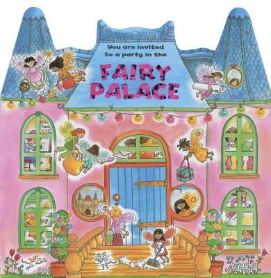 Fairy Palace: You Are Invited to a Party in the Fairy Palace! by Lewis, Jan