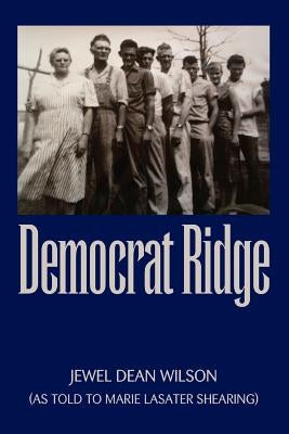 Democrat Ridge by Wilson, Jewel Dean