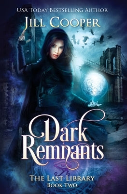 Dark Remnants by Cooper, Jill