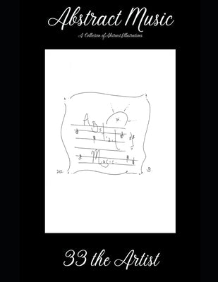 Abstract Music by The Artist, 33
