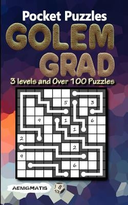Pocket Puzzles Golem Grad: 3 Levels: Easy, Medium and Hard by Aenigmatis