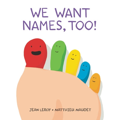 We Want Names, Too! by Leroy, Jean