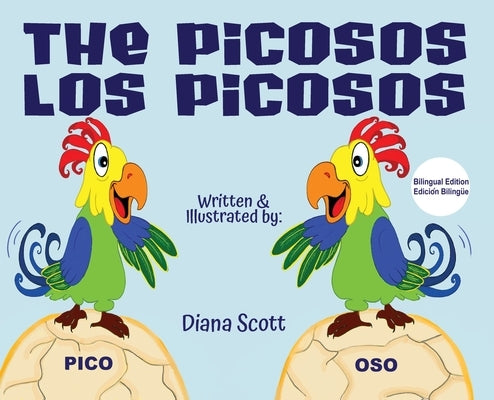 The Picosos Los Picosos by Scott, Diana