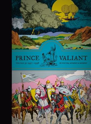Prince Valiant Vol. 31: 1997-1998 by Foster, Hal