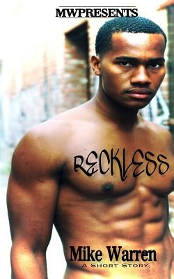 "Reckless" by Warren, Mike