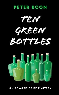 Ten Green Bottles by Boon, Peter